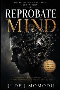 Reprobate Mind