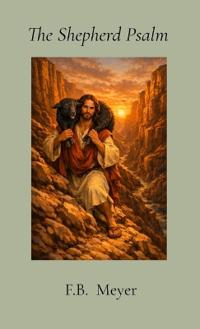 The Shepherd Psalm - GIFT EDITION