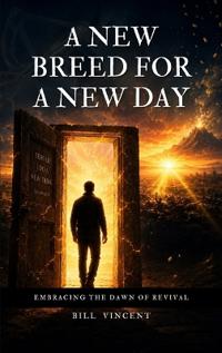 A New Breed for a New Day