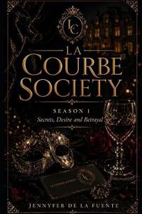 La Courbe Society-Season 1
