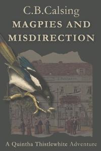 Magpies and Misdirection