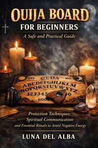 Ouija Board for Beginners