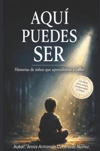 Aquí Puedes Ser