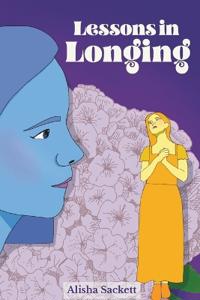 Lessons in Longing