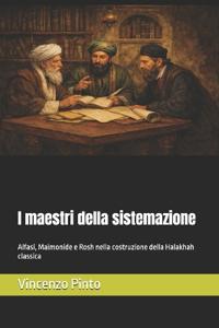 I maestri della sistemazione