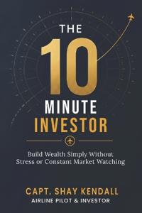 The 10-Minute Investor