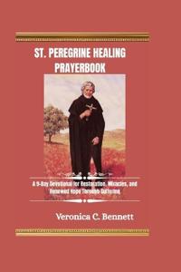 St. Peregrine Healing Prayerbook