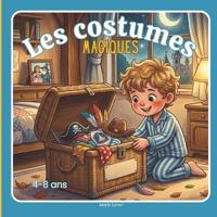 Les costumes magiques