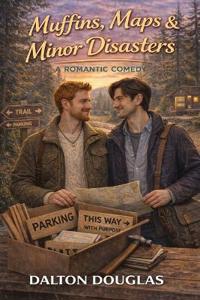 Muffins, Maps & Minor Disasters