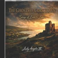 The Ghosts of CorkTown