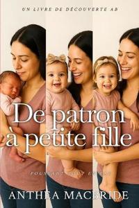 De patron à petite fille