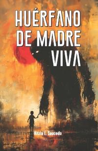 Huérfano de Madre Viva