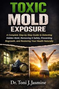 Toxic Mold Exposure