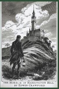 Crawford, E: Horror of Harrington Hill