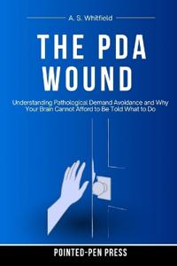 The PDA Wound