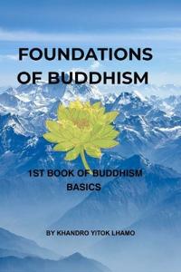 Foundations of Buddhism