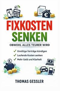 Fixkosten senken obwohl alles teurer wird