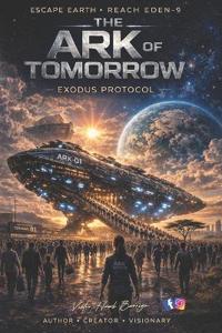 The Ark of Tomorrow