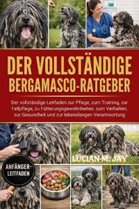 Der Vollständige Bergamasco-Ratgeber