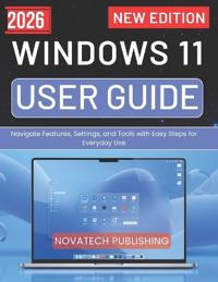Windows 11 User Guide 2026