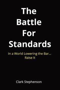 The Battle for Standards