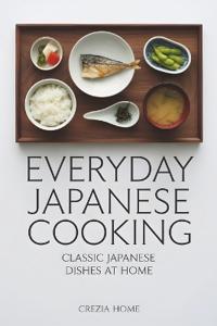 Everyday Japanese Cooking
