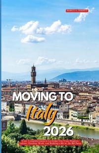 Moving to Italy 2026