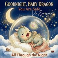 Goodnight, Baby Dragon