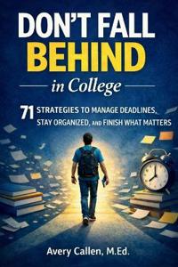 Don't Fall Behind in College