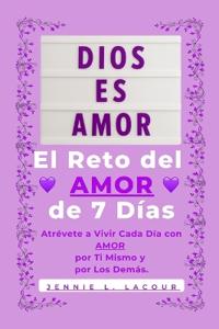 El Reto del AMOR de 7 Días