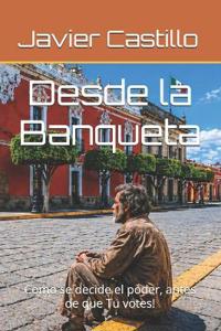 Desde la Banqueta