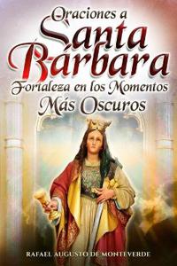 Oraciones a Santa Bárbara