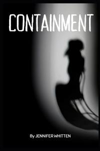 Containment