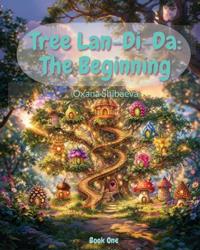 Shibaeva, O: Tree Lan-Di-Da