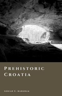 Prehistoric Croatia