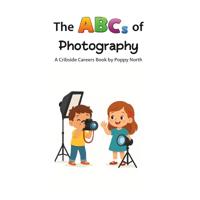 The ABCs of Photography