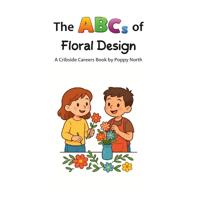 The ABCs of Floral Design