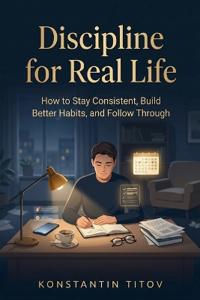 Discipline for Real Life