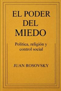 El poder del miedo