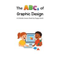 The ABCs of Graphic Design