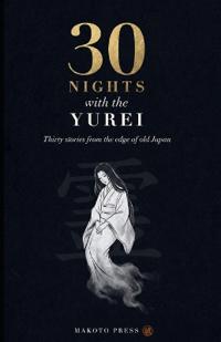 30 Nights with the Yurei