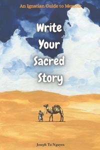 Nguyen, J: Write Your Sacred Story