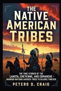 The Native American Tribes
