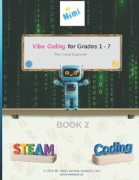 Vibe Coding for Grades 1 - 7