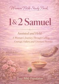 Women Bible Study Book 1 & 2 Samuel