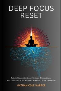 Harper, N: Deep focus Reset