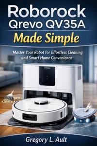 Roborock Qrevo Qv35a Made Simple