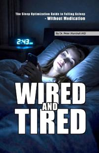 Wired and Tired