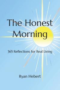 Hebert, R: Honest Morning