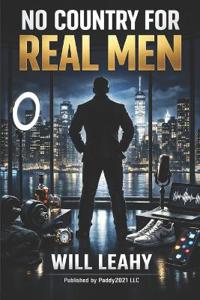 No Country for Real Men